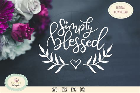 Simply blessed SVG PNG bible quote hand lettered (242421) | SVGs 