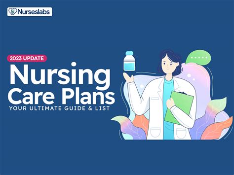 Nursing Care Plan Ncp Ultimate Guide List Update Nurseslabs The Nursing Process