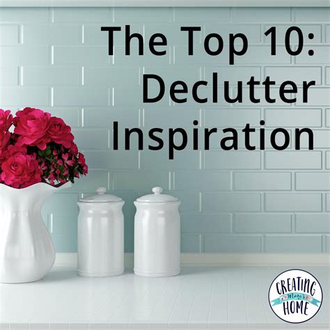 The Top 10 Declutter Inspiration