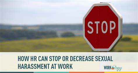 How Hr Can Really Decrease Sexual Harassment At Work