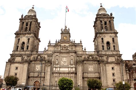 Una Crónica De La Catedral Metropolitana De La Ciudad De México