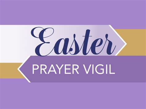 Sign Up For The Easter Prayer Vigil Pray From Home Wellshire