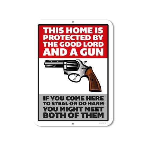 Buy Warning Sign Home Protected By The Good Lord And A Gun 9 X 12