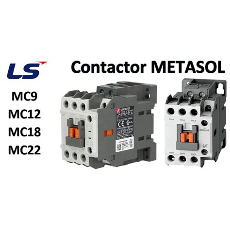 Ls Contactor Mc9 Mc12 Mc18 Mc22 Metasol Ac Contactor Shopee Malaysia