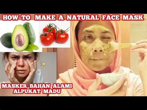 CARA BUAT MASKER ALPUKAT TOMAT UNTUK MEREMAJAKAN KULIT DIY MASK