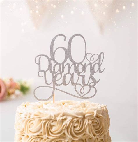 Diamond Wedding Anniversary Cake Topper 60 Diamond Years Etsy