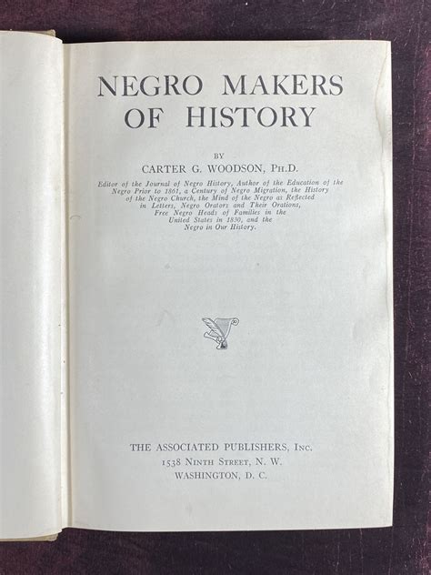 African Americana Negro Makers Of History By Woodson Carter Godwin