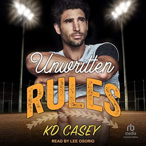 Unwritten Rules Unwritten Rules Book 1 Audible Audio