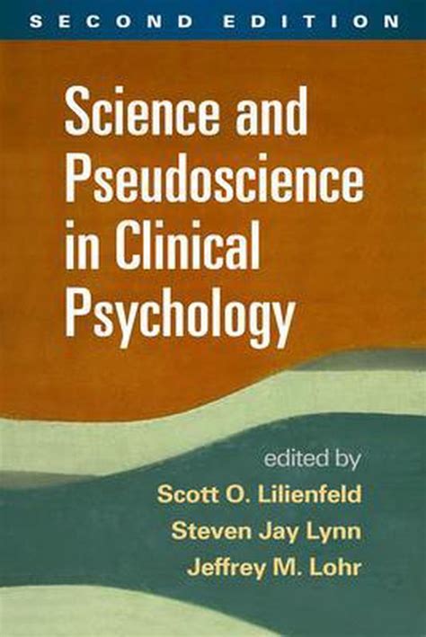 Science And Pseudoscience In Clinical Psychology 9781462517510