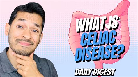 What Is Celiac Disease Youtube
