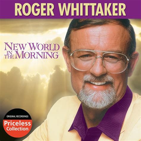 Roger Whittaker New World In The Morning Cd 2003 Collectables