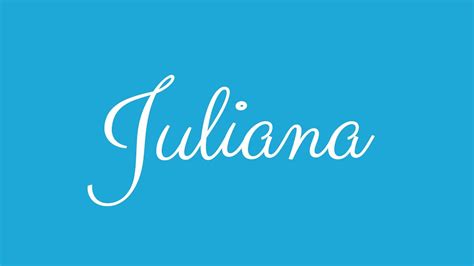 Learn How To Sign The Name Juliana Stylishly In Cursive Writing Youtube