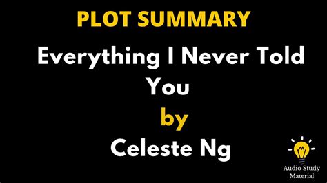 Summary Of Everything I Never Told You By Celeste Ng Everything I