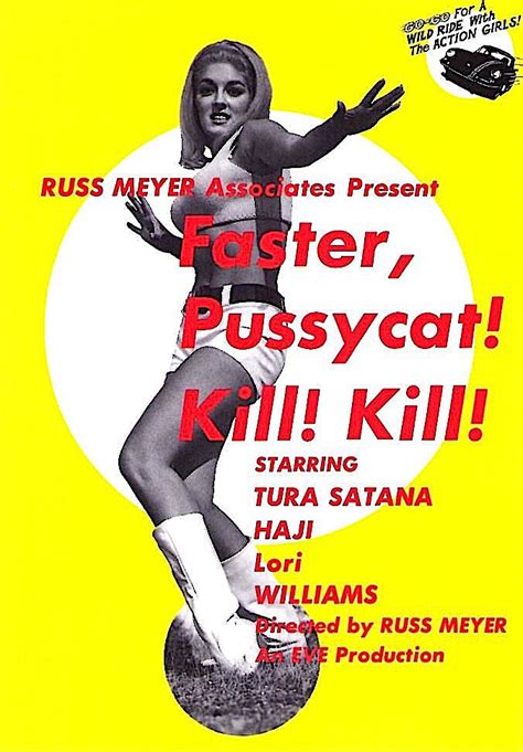 faster pussycat kill kill c 60s cult classic russ meyer 1994 original print vintage