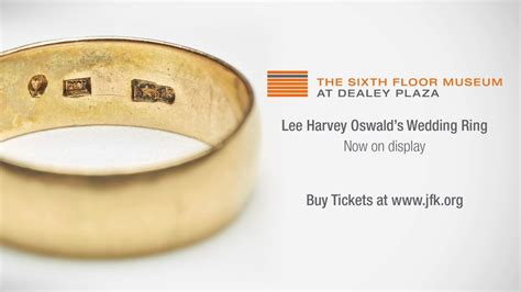 the sixth floor museum announces addition of lee harvey oswald s wedding ring to exhibit youtube