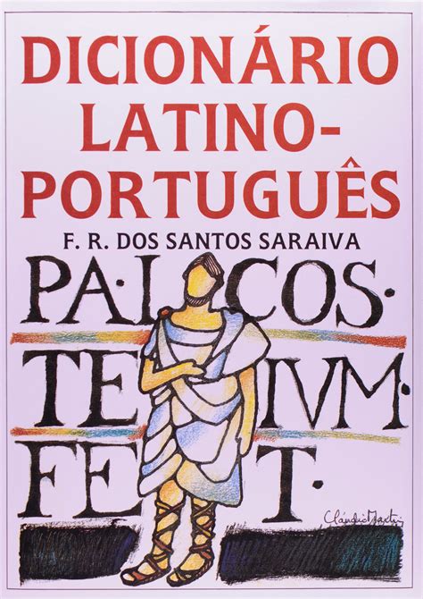 Dicionário Latino Português Pdf F R Dos Santos Saraiva