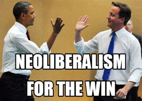 Defending Neoliberalism From The Extremes Of Left And Right