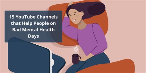 15 Youtube Channels That Help People On Bad Mental Health Days
