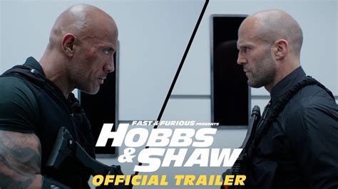 Fast And Furious Presents Hobbs And Shaw Universal Pictures