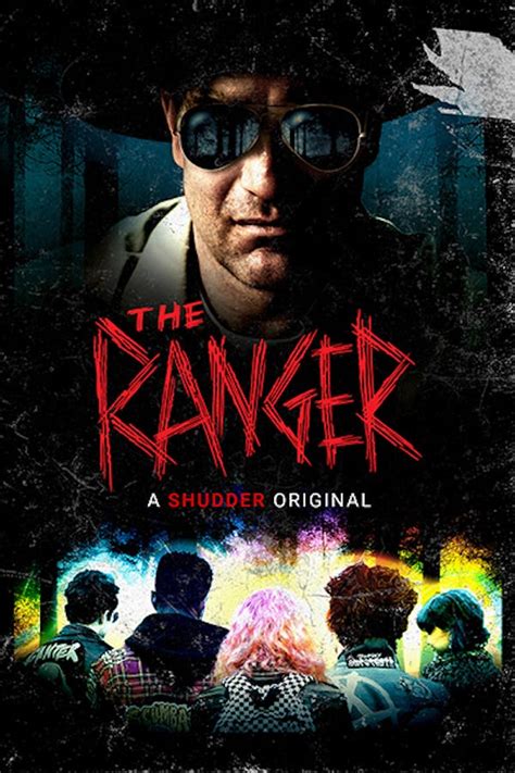 The Ranger Ad Free And Uncut Shudder