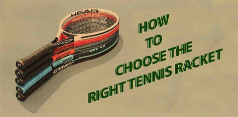 How To Choose The Right Tennis Racket The Ultimate Guide