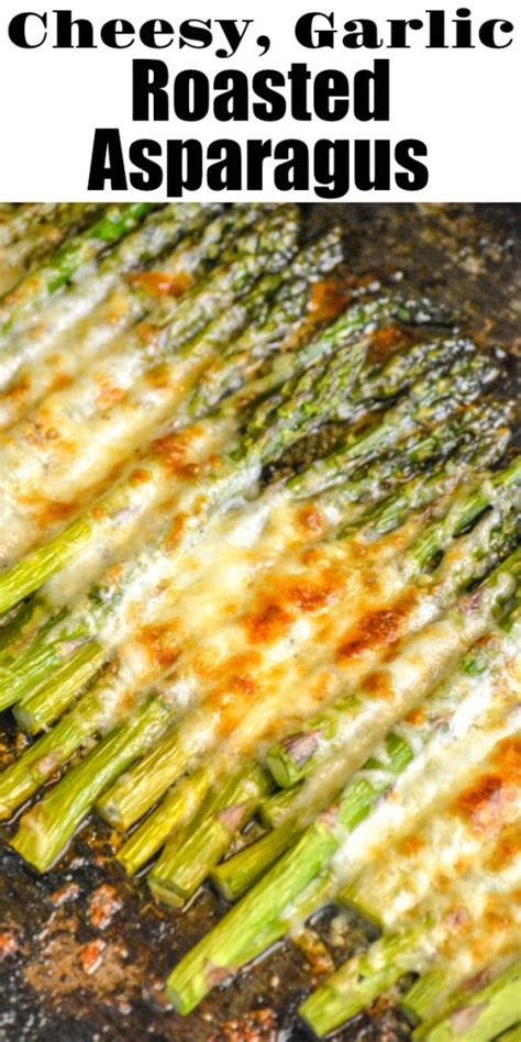 Try it next to grilled fish or lamb. Garlic Roasted Cheesy Sheet Pan Asparagus - 4 Sons 'R' Us ...