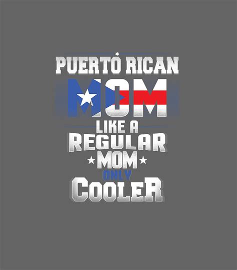 Puerto Rican Mom Funny Mothers Day Digital Art By Emmelk Harri Fine Art America
