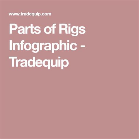Parts Of Rigs Infographic Tradequip Infographic Used Trucks For