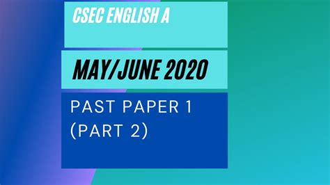 Csec English A Mayjune 2020 Past Paper 1 Multiple Choice Part 2