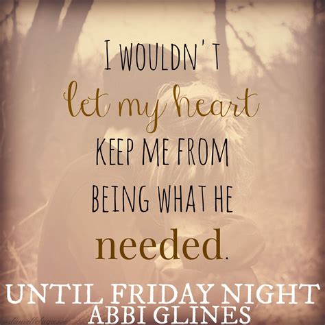 Until Friday Night By Abbi Glines Graphic Made By Danielle Lagasse