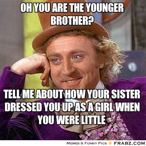 8 Funny Brother Memes For National Sibling Day That Capture The
