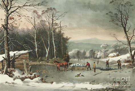 Winter In The Country Getting Ice 1864 By Currier And Ives Currier