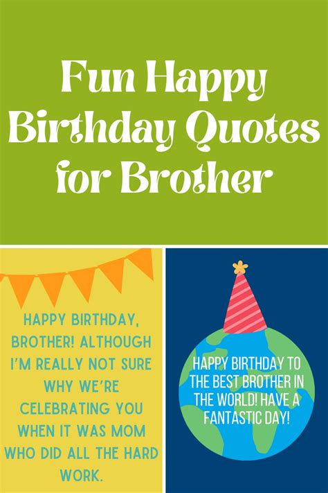 57 Fun Happy Birthday Quotes For Brother Darling Quote