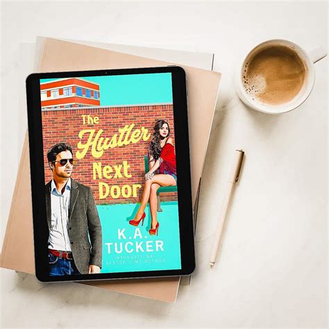 The Hustler Next Door By Ka Tucker Polson Falls Book 2 Totally Bex