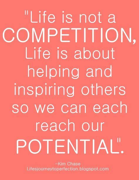 Life Is Not A Competition Competition Quotes Team Quotes