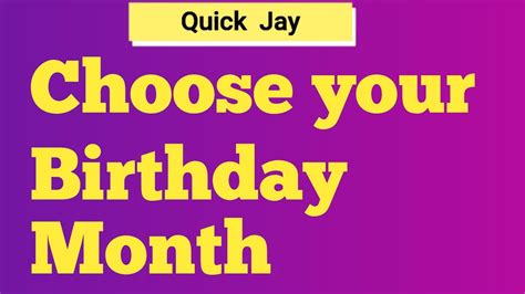 Choose Your Birthday Month Choose One Number Quick Jay Youtube