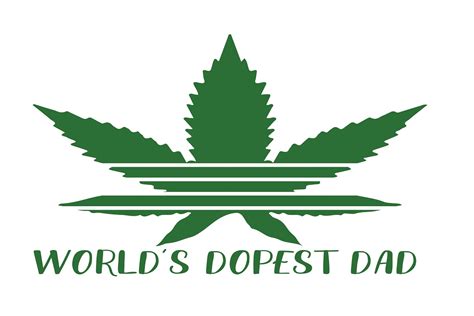Worlds Dopest Dad Weed Svg 2202 File For Free Best Free Download