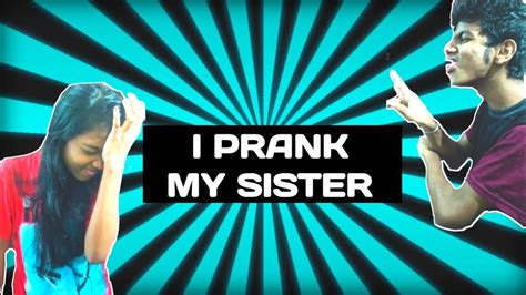 Finally I Pranked My Sister 😂 പണിപാളി പോയ Prank 😂 Youtube