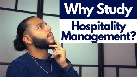 Why Study Hospitality Management Everything You Should Know About The