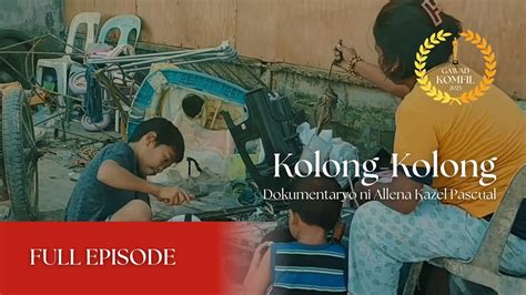Gawad Komfil “kolong Kolong” Ni Allena Kazel Pascual Full Episode