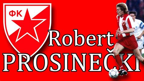 Robert Prosinečki Fk Crvena Zvezda 1987 1991 Youtube