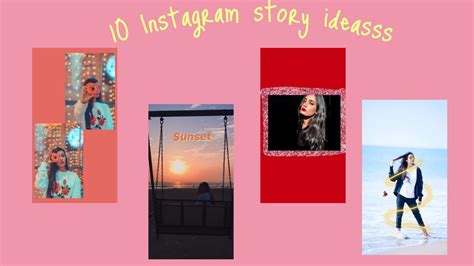 10 Creative Ways To Edit Insta Stories Instagram Story Ideas