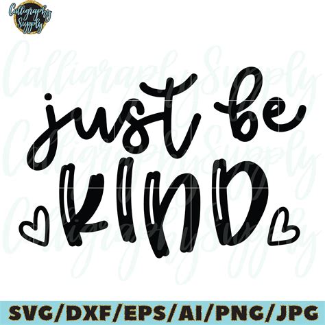 Cut Files For Cricut And Silhouette Be Kind Svg Kindness Svg Bundle