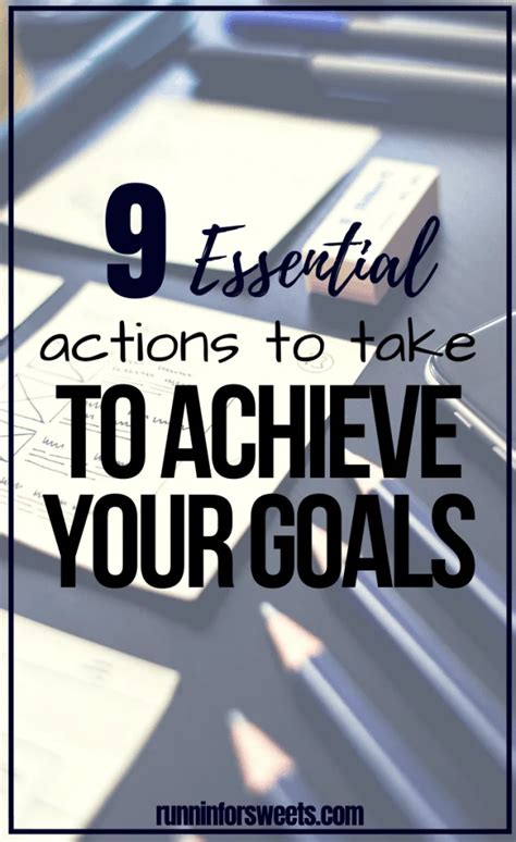 9 Simple Actions To Take To Achieve Your Goals Runnin For Sweets