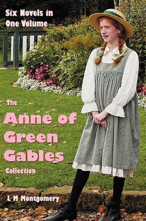 The Anne Of Green Gables Collection Six Complete And Unabridged Novels In One V 9781781393444