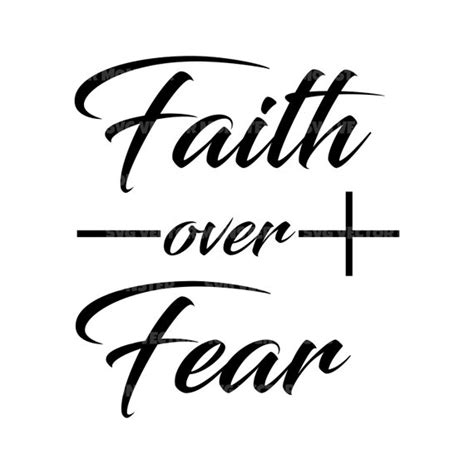 Faith Over Fear Svg Bible Verse Svg Jesus Svg Cross Svg Etsy Australia