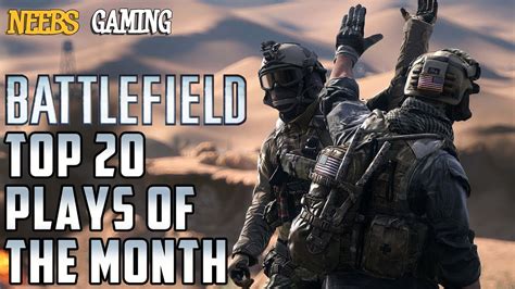 Battlefield Top 20 Plays Of The Month Youtube