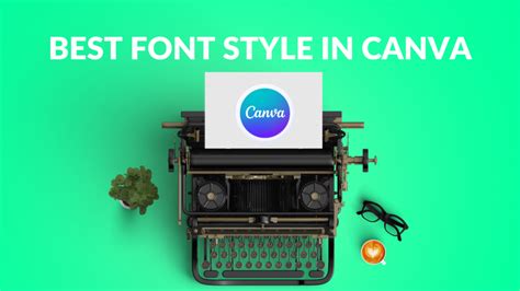 Best Font Style In Canva Canva Templates