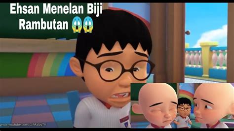 Upin Ipin Full Episode Ehsan Nelan Biji Rambutan Youtube