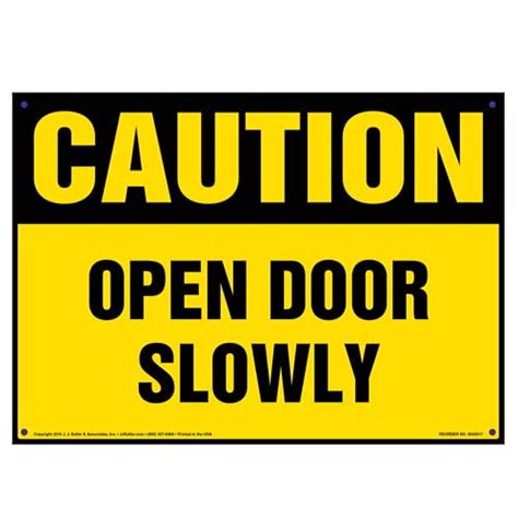 Ns Signs Caution Open Door Slowly Osha Safety Sign Facility Maintenance